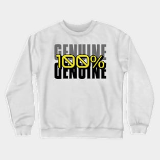 100% GENUINE Crewneck Sweatshirt